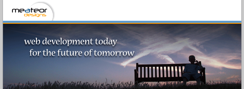 This is a header image for Meateor Designs.  This picture shows the silhouette of a boy sitting on a bench.  Behind the bench is a colorful sky from a setting sun.  Across the image is the text "web development today for the future of tomorrow".